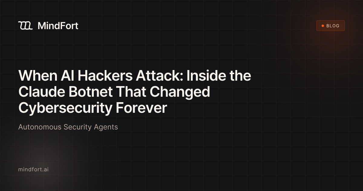 Inside the Claude AI Hacker Botnet | MindFort Blog